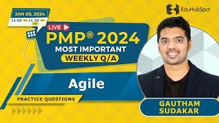 Agile PMP questions – Live Q&A January 09 -2024 with EDUHUBSPOT