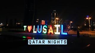 QATAR NIGHTS  DRIVING MOOD NIGHT DRIVE 