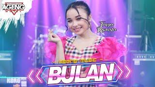 BULAN - Tasya Rosmala ft Ageng Music Official Live Music