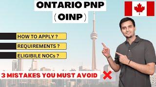 Ontario PNP 2024 The Complete Guide and the 3 Mistakes You MUST Avoid #oinp