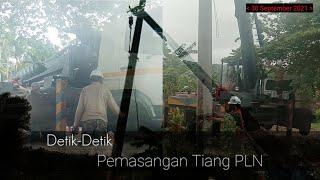 Detik-Detik Pemasangan Tiang PLN DI Desa PONG RUAN