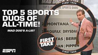 Mad Dog’s A-List Top 5️⃣ All-Time Sports Duos  First Take