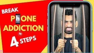 Get Over Phone Addiction in 4 Simple Steps Practical Solution