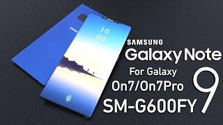 ROM 8.0 Samsung Galaxy Note 9 ROM for Samsung Galaxy On7On7Pro-SMG600FY