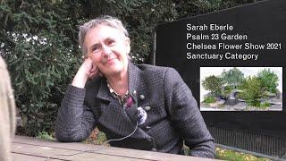 Sarah Eberle’s 23rd Psalm Garden Sanctuary Category Chelsea 2021