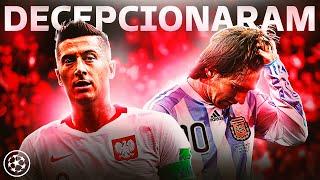 8 CRAQUES que DECEPCIONARAM numa Copa