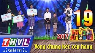 THVL  Thử tài siêu nhí 2017- Tập 197 Kết quả