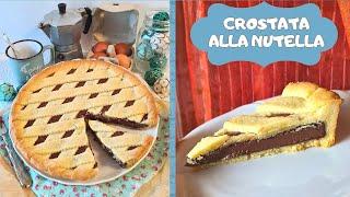 CROSTATA ALLA NUTELLA morbida e cremosa che non secca in cottura