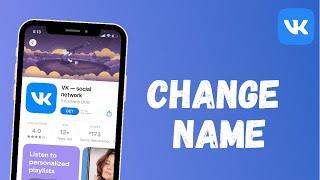 How to Change Name on VK App  2021