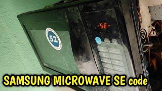 microwave SE code repair. Samsung microwave oven repair.