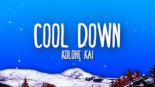 Kolohe Kai - Cool Down Lyrics