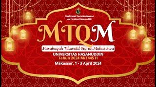 MTQM  Musabaqah Tilawatil Qur’an Mahasiswa Universitas Hasanuddin