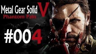 Lets Play MGS V Phantom Pain Folge #004 - Leise rein und leise wieder raus 