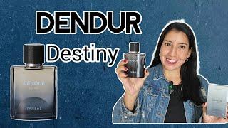 Dendur Destiny  Yanbal