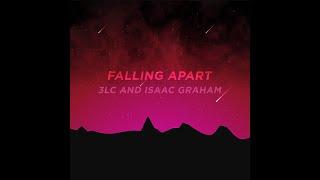 Falling Apart - Feat. Isaac Graham