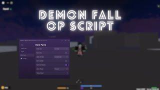 OP Demon Fall Script Free 2024  Autofarm  Demon Fall Script