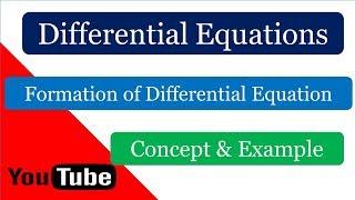 Formation of Differential Equations in Hindi l GATExplore ll GATE 2018 l Engineering Mathematics