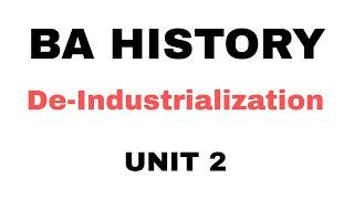 DE-INDUSTRIALIZATIONBA HISTORY