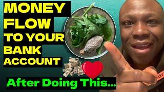 Bathe 3x Daily with Water Leaf and Get Money Fast 