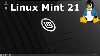 Linux Mint 21 Full Tour