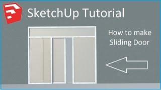 How to make sliding door in sketchup