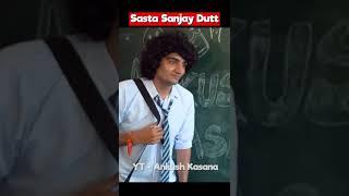 Sasta Sanjay Dutt   Kasana Ji  Ankush Kasana  #youtubeshorts