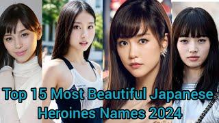 Top 15 Most Beautiful Japanese Heroines Names 2024   15 Most Beautiful Japanese Heroines Names 2024