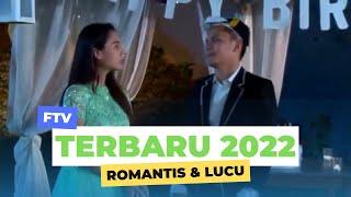 FTV SCTV TERBARU 2022 - ROMANTIS & BAPER