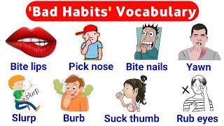 English Vocabulary  Bad Habits in English  vocabulary with sentence  listen and practice