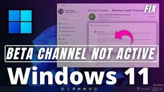 Windows 11 Beta Channel Not Showing & Working  Switch from Dev Channel to Beta Channel Windows 11