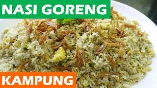 Nasi Goreng Kampung Pedas - Paling Mudah