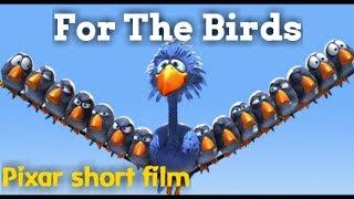 For The Birds 1080p Pixar Short Film