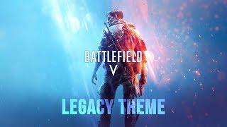 Battlefield V Legacy Theme Soundtrack - Classic Battlefield OST