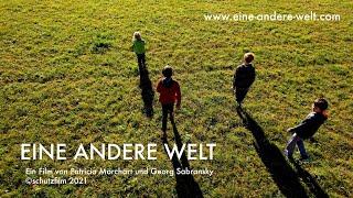 EINE ANDERE WELT - Der Film