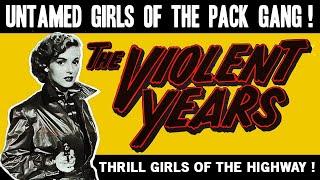 The Violent Years 1956  Full Movie