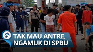 POLISI & PETUGAS SPBU DILAWAN Seorang Wanita Muda Mengamuk di SPBU Tak Mau Antre