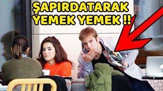 ŞAPIRDATARAK YEMEK YEME ŞAKASI  TROLLEDİK