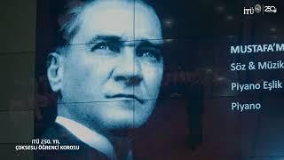 Mustafam  Gazi Mustafa Kemal Atatürkü Anma Töreni