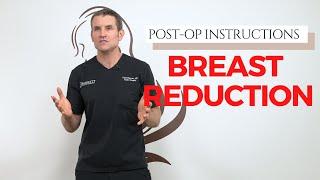 Breast Reduction Post-op Instructions  Dr. Barrett Beverly Hills
