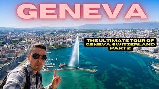 Geneva Travel Guide 2024 Top Attractions & Hidden Gems Part 2 Switzerland 