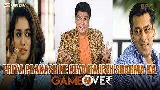 PRIYA PRAKASHS NAUGHTY TELEPHONIC TALK WITH RAJESH SHARMA & SALMAN KHAN  GAME OVER