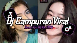 DJ CAMPURAN VIRAL TIK TOK TERBARU 2024 FULL BASS JEDAG JEDUG MENGKANE