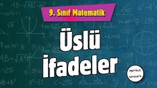 Üslü İfadeler  9.Sınıf Matematik  2024