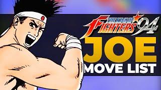 JOE HIGASHI MOVE LIST - The King of Fighters 94 KOF94