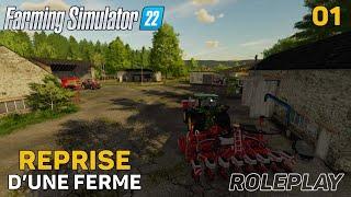 FS22  RôlePlay  Reprise d’une Ferme  Épisode 1  On se dépêche de s’installer avant l’été .