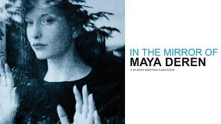 In the Mirror of Maya Deren Martina Kudlacek 2003