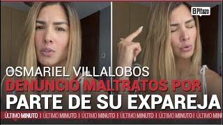 Animadora Osmariel Villalobos denunció maltratos por parte de su expareja