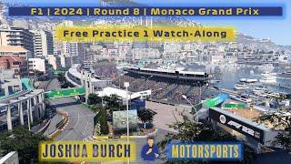  F1  2024  Round 8  #MonacoGP  Free Practice 1 Watch-Along