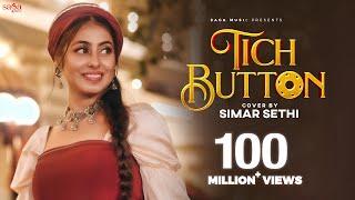 Tich Button - Simar Sethi  Mainu Supne Aunde Ne  Chahida kuch vi nai  New Punjabi Song  New Song