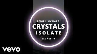 Isolate.exe - Crystals Slowed Official Video